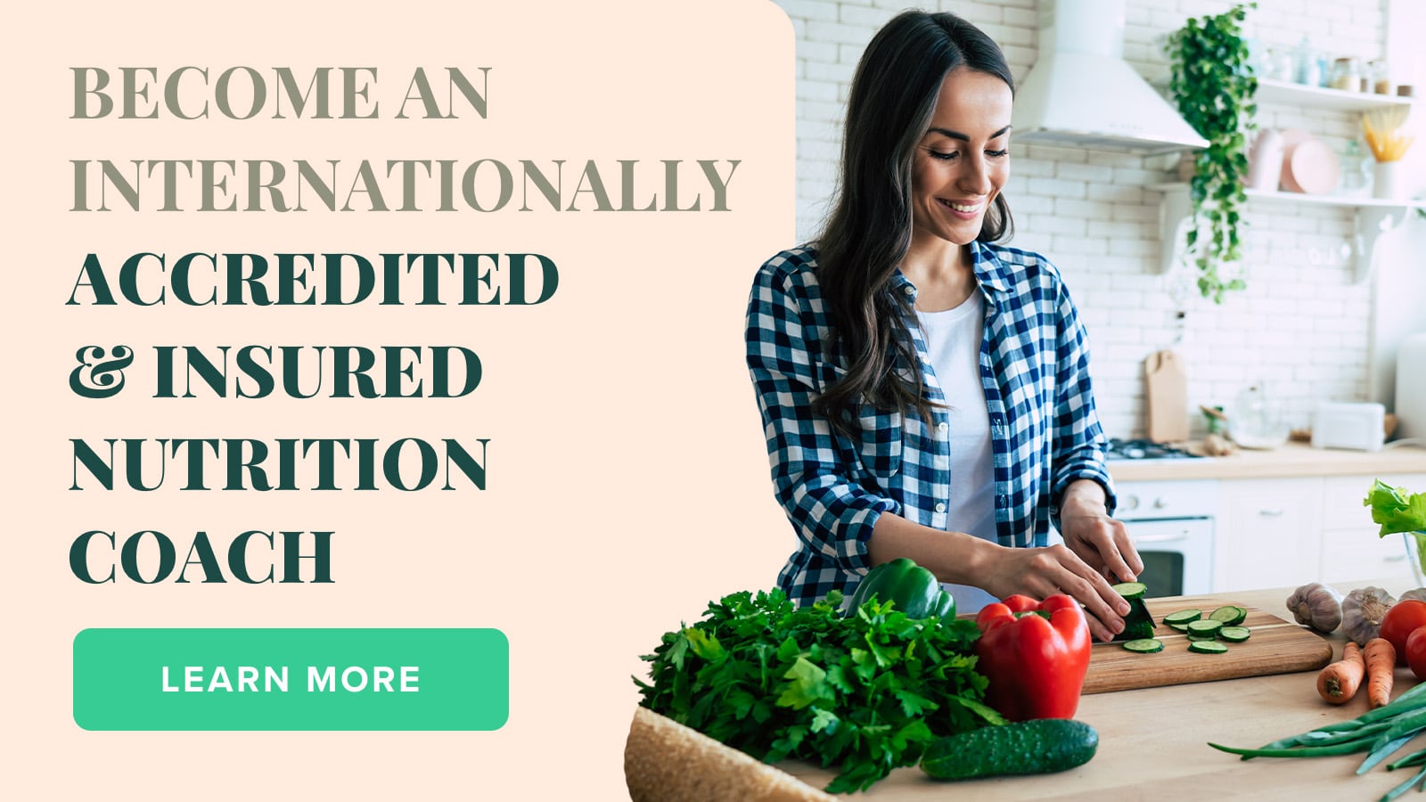 Become an Internationally Accredited & Insured Nutrition Coach In As Little As 12 Weeks