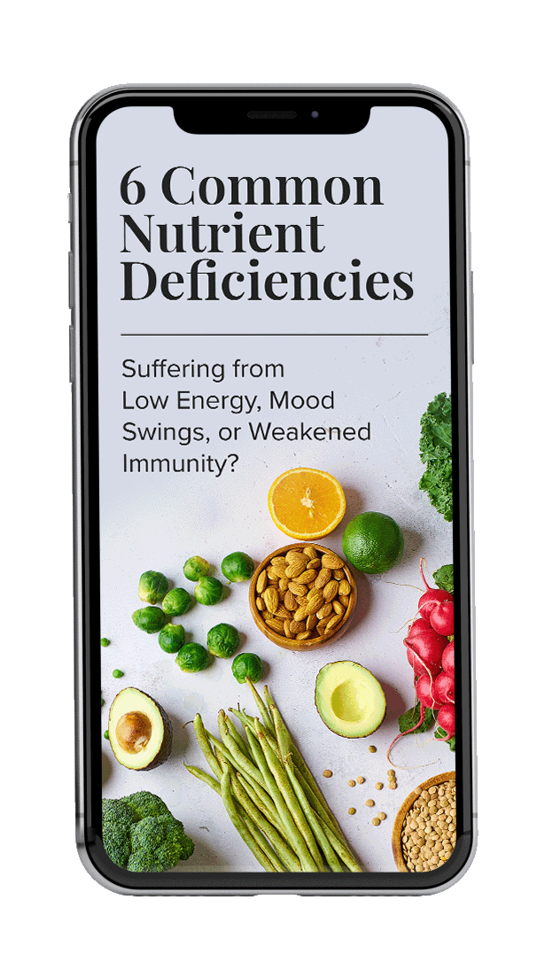 [FREE EBOOK] 6 Common Nutrient Deficiencies