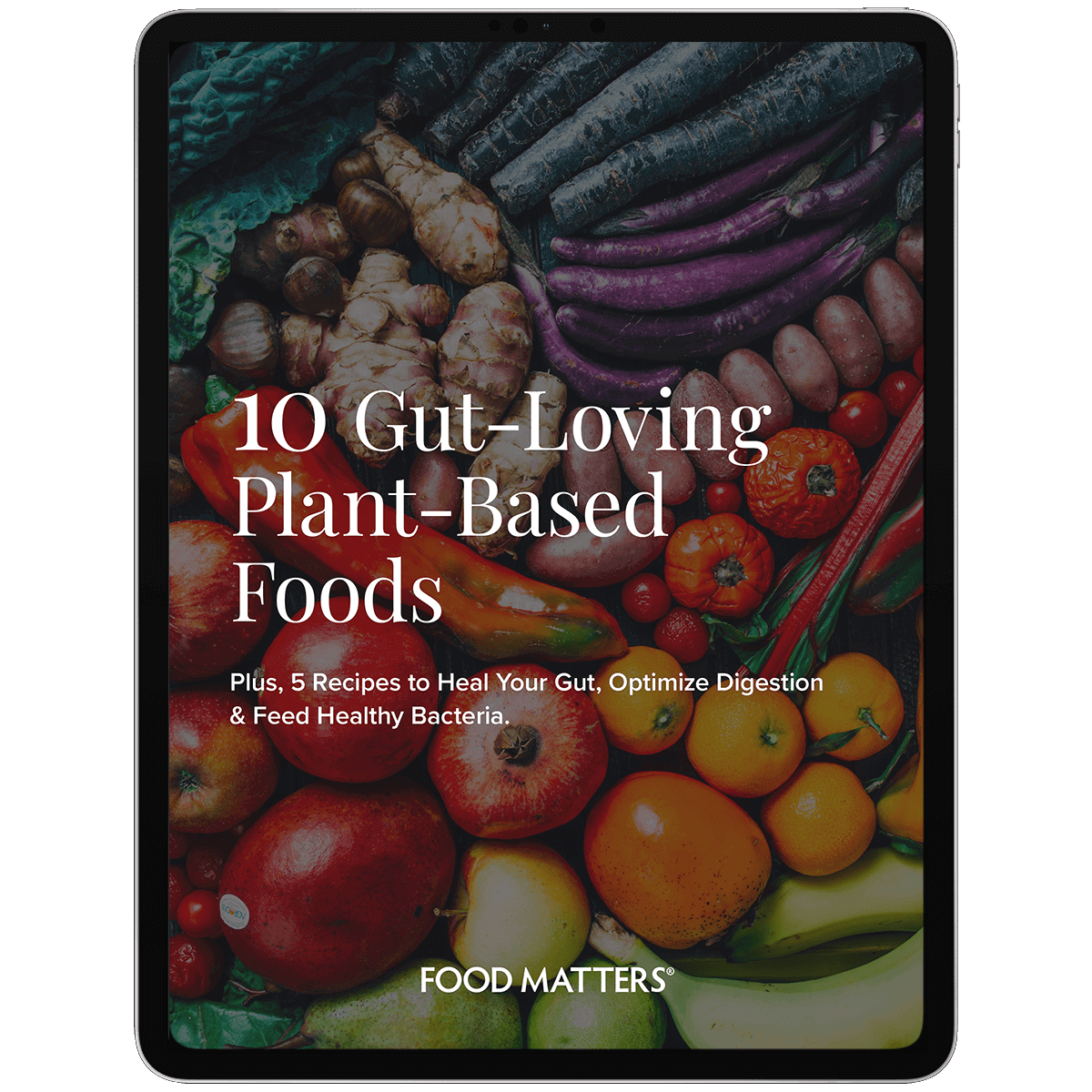 [FREE EBOOK] 10 Gut-Loving Plant-Based Foods