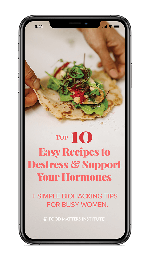 [FREE EBOOK] Top 10 Easy Recipes to Destress & Support Your Hormones.